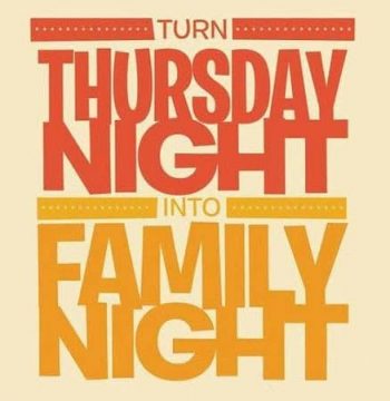 Turn Thursday Night Into Family Night